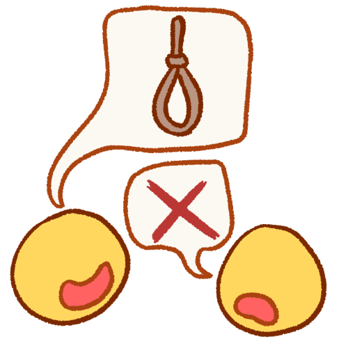 a drawing of two heads talking. one is smiling and speaking a speech bubble that contains a noose. the other is frowning and speaking a speech bubble that contains a large red X. 